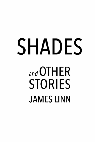 Shades and Other Stories