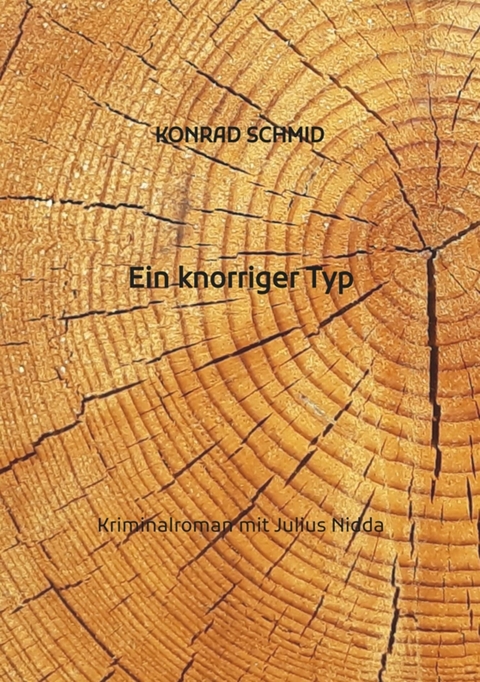 Ein knorriger Typ -  Konrad Schmid