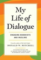 My Life of Dialogue -  Donald Mitchell