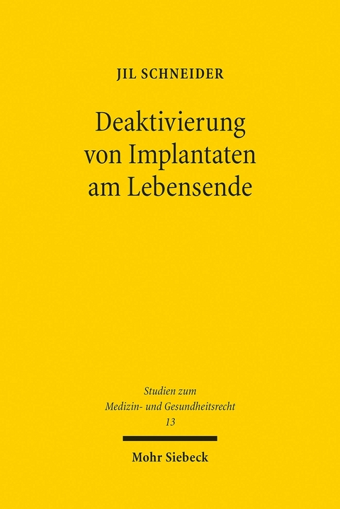 Deaktivierung von Implantaten am Lebensende -  Jil Schneider
