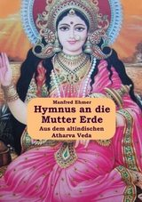 Hymnus an die Mutter Erde -  Manfred Ehmer