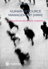 Human Resource Management (HRM) -  Timo Schöber