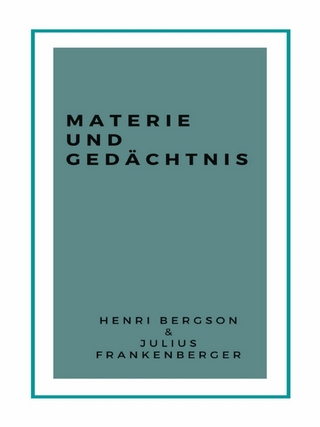 Materie und Gedächtnis