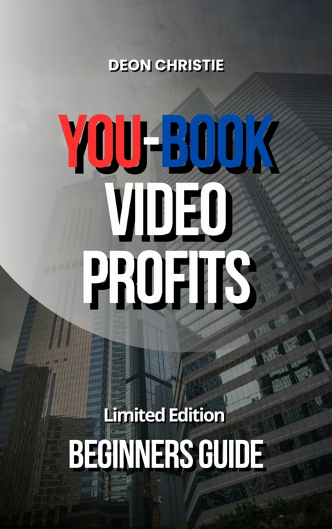 You-Book Video Profits - Deon Christie