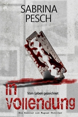 In Vollendung - Sabrina Pesch