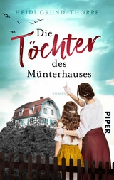 Die T&ouml;chter des M&uuml;nterhauses -  Heidi Grund-Thorpe
