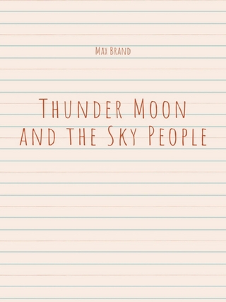 Thunder Moon and the Sky People
