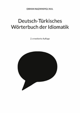 Deutsch-T&uuml;rkisches W&ouml;rterbuch der Idiomatik -  Nazim Kiygi