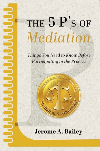 5 P's of Mediation