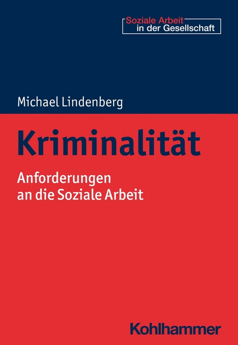 Kriminalit&auml;t - Michael Lindenberg