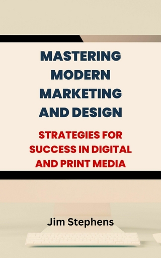 Mastering Modern Marketing and Design