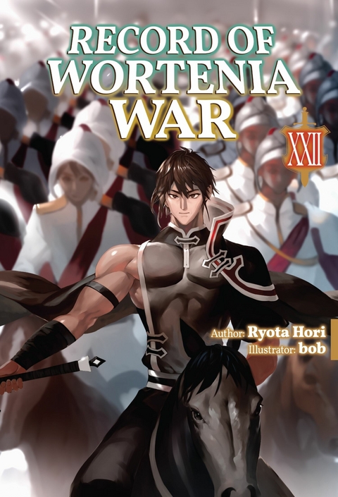 Record of Wortenia War: Volume 22 -  Ryota Hori