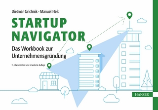 Startup Navigator – Das Workbook zur Unternehmensgründung