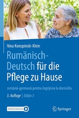 Rum&auml;nisch-Deutsch f&uuml;r die Pflege zu Hause - Nina Konopinski-Klein