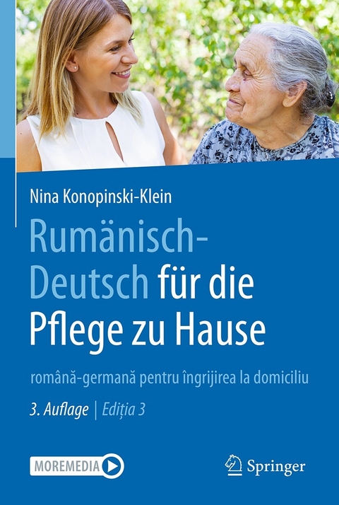 Rum&auml;nisch-Deutsch f&uuml;r die Pflege zu Hause - Nina Konopinski-Klein