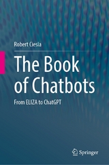The Book of Chatbots -  Robert Ciesla