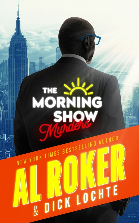 Morning Show Murders -  Dick Lochte,  Al Roker