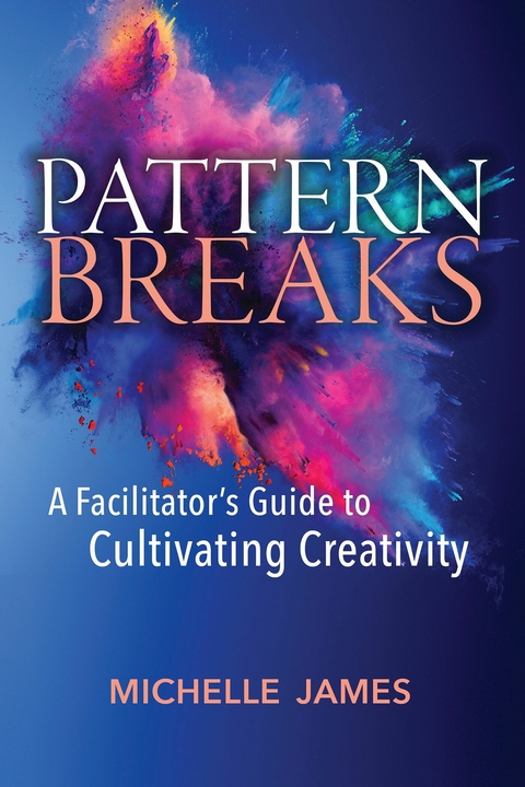 Pattern Breaks -  Michelle James