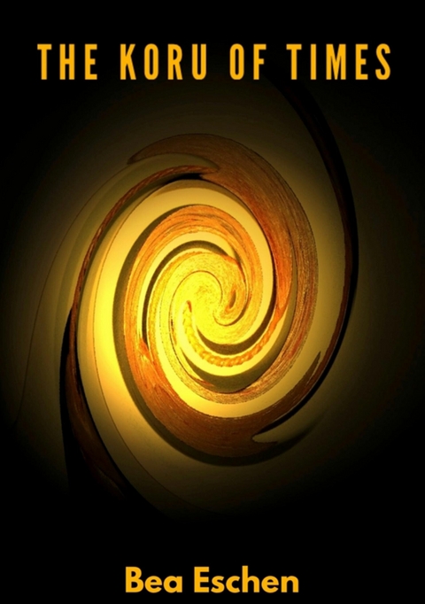 The Koru of Times -  Bea Eschen