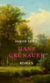 Hans Gr&uuml;nauer -  Jakob Senn