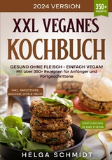 XXL Veganes Kochbuch -  Helga Schmidt