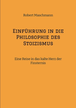 Einführung in die Philosophie des Stoizismus