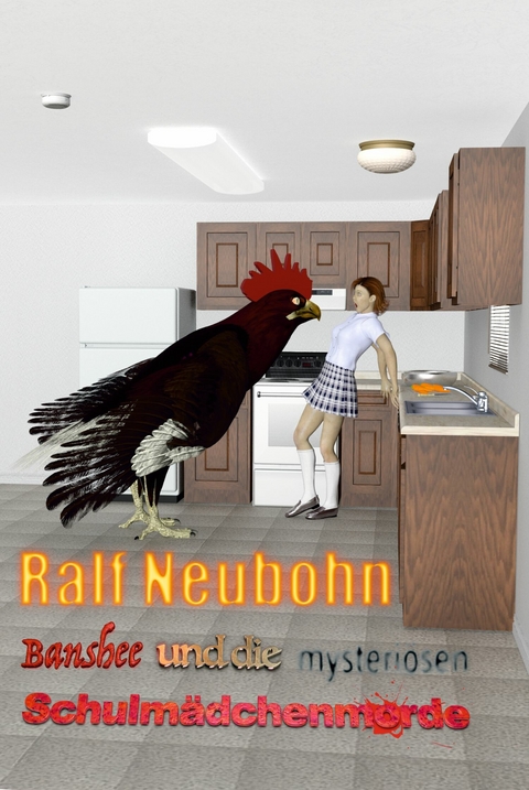 Banshee und die mysteri&ouml;sen Schulm&auml;dchenmorde -  Ralf Neubohn