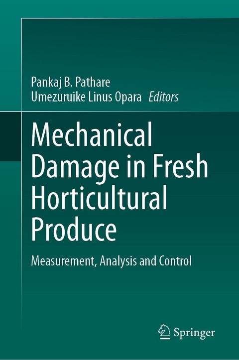 Mechanical Damage in Fresh Horticultural Produce - 