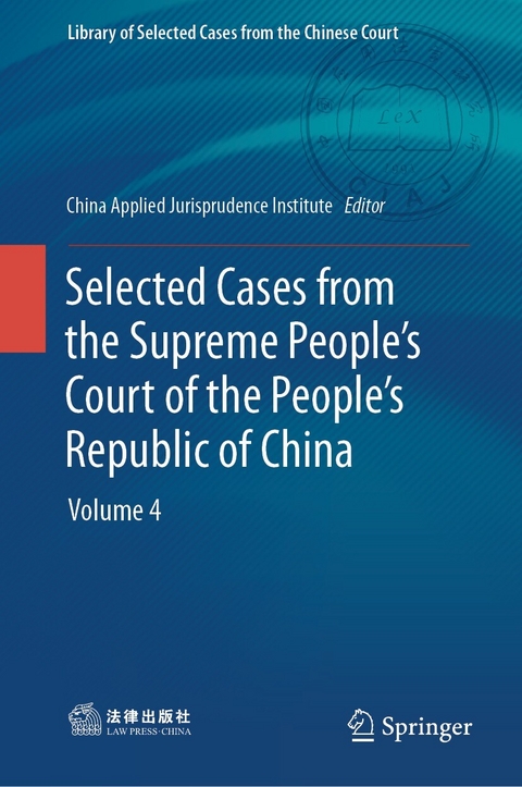 Selected Cases from the Supreme People&rsquo;s Court of the People&rsquo;s Republic of China
