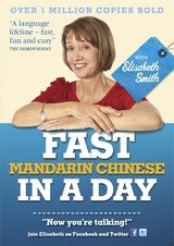 Fast Mandarin Chinese in a Day with Elisabeth Smith - Smith, Elisabeth; Various