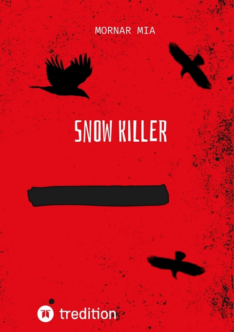 Snow killer -  mornar mia