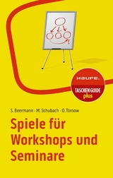 Spiele f&uuml;r Workshops und Seminare - Susanne Beermann, Monika Schubach, Ortrud Tornow