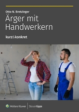 &Auml;rger mit Handwerkern - Otto N. Bretzinger