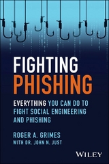 Fighting Phishing - Roger A. Grimes