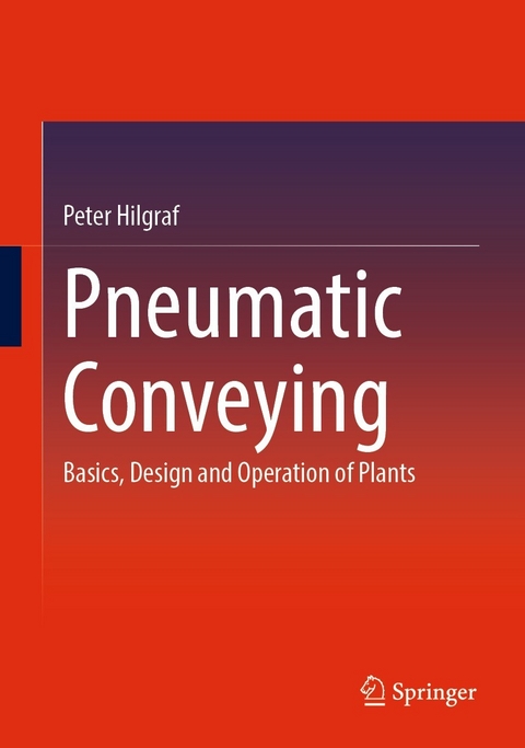 Pneumatic Conveying -  Peter Hilgraf