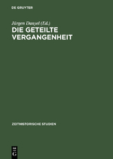 Die geteilte Vergangenheit - 