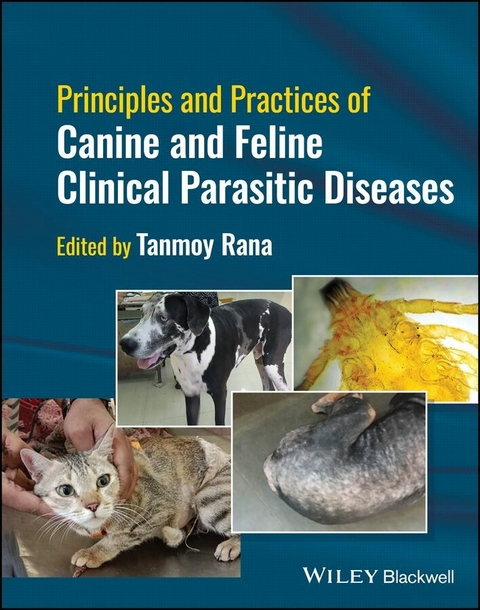 Principles and Practices of Canine and Feline Clinical Parasitic Diseases - 