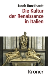 Die Kultur der Renaissance in Italien - Jacob Burckhardt