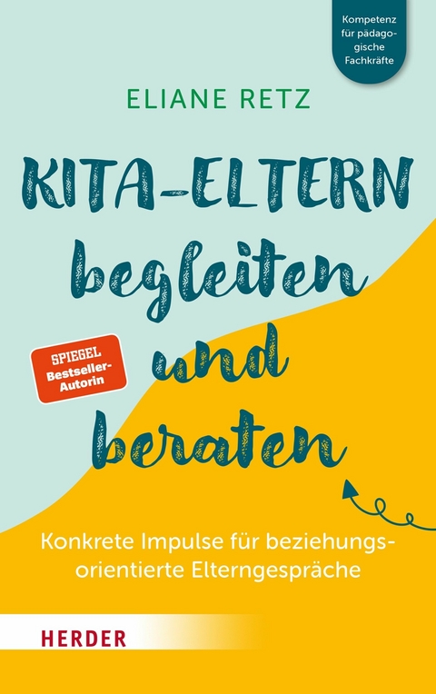 Kita-Eltern begleiten und beraten -  Eliane Retz