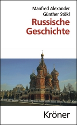 Russische Geschichte - Manfred Alexander, G&uuml;nther St&ouml;kl