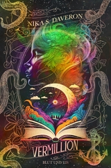 Vermillion: Blut und Eis - Nika S. Daveron