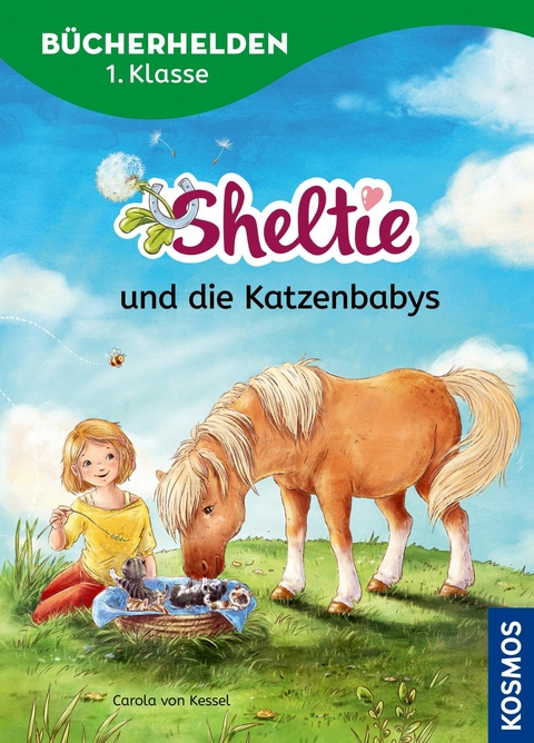 Sheltie, B&uuml;cherhelden 1. Klasse, Sheltie und die Katzenbabys - Carola von Kessel