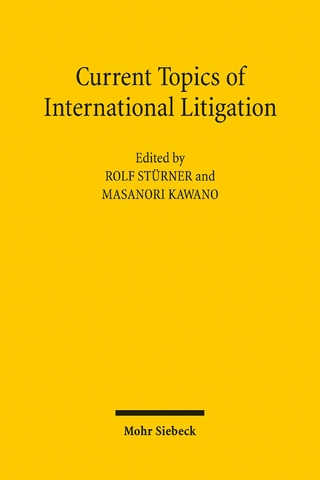 Current Topics of International Litigation