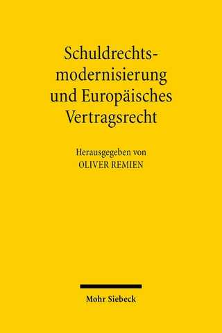 Schuldrechtsmodernisierung und Europäisches Vertragsrecht