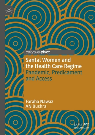 Santal Women and the Health Care Regime
