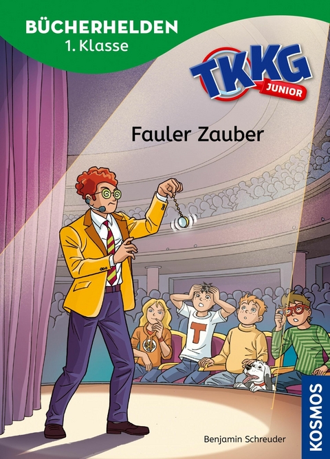TKKG Junior, B&uuml;cherhelden 1. Klasse, Fauler Zauber - Benjamin Schreuder