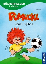 Pumuckl, Bücherhelden 1. Klasse, Pumuckl spielt Fußball -  Uli Leistenschneider