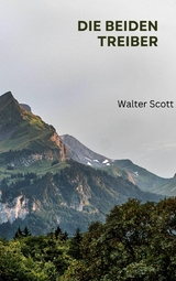 Die beiden Treiber - Walter Scott