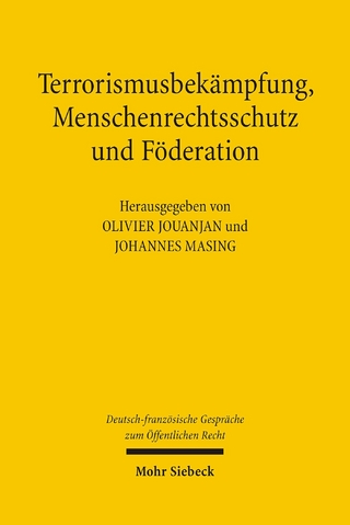 Terrorismusbekämpfung, Menschenrechtsschutz und Föderation