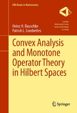 Convex Analysis and Monotone Operator Theory in Hilbert Spaces - Heinz H. Bauschke, Patrick L. Combettes